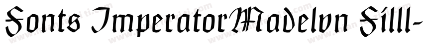 Fonts ImperatorMadelvn Filll字体转换